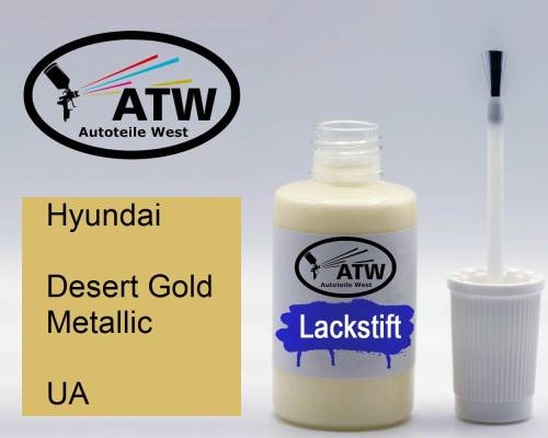 Hyundai, Desert Gold Metallic, UA: 20ml Lackstift, von ATW Autoteile West.